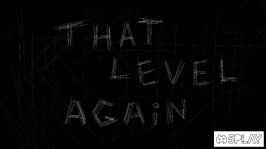 Скриншот That Level Again